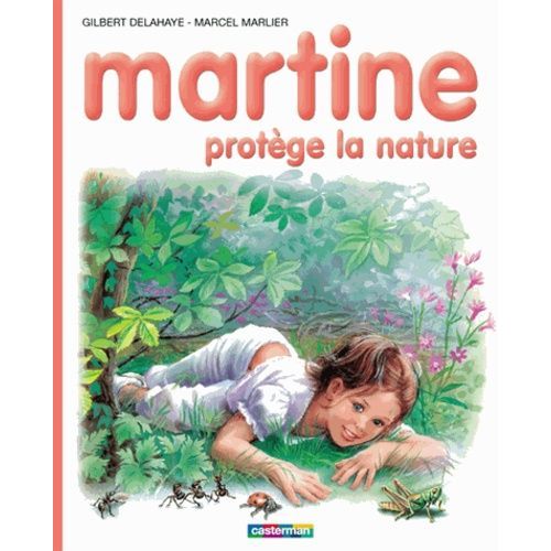 Martine - Tome 59 - Martine Protège La Nature