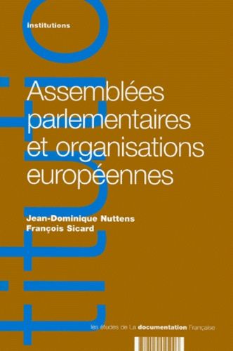 Assemblées Parlementaires Et Organisations Européennes