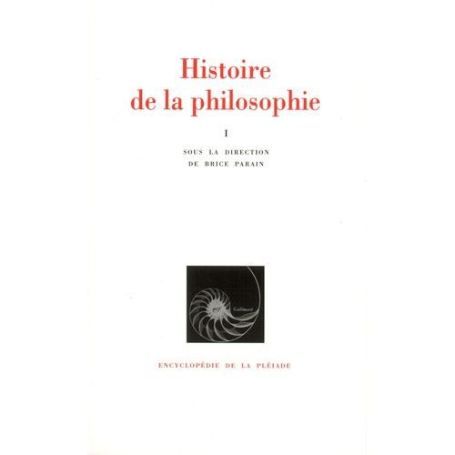 Histoire De La Philosophie - Tome 1