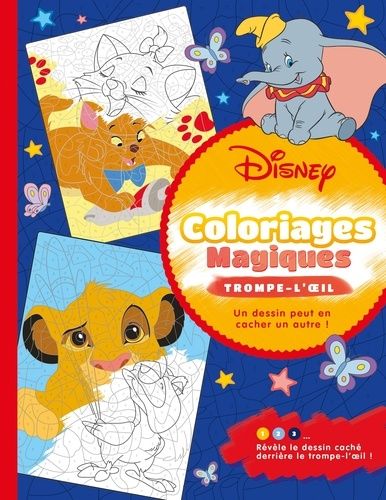 Disney Classiques - Coloriages Magiques - Trompe-L'oeil