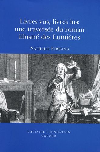 Livres Vus, Livres Lus : Une Traversée Du Roman Illustré Des Lumières