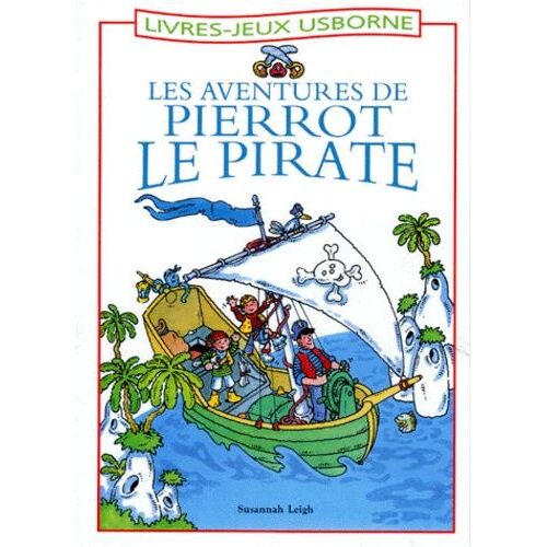 Les Aventures De Pierrot Le Pirate