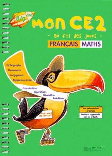 Mon Ce2 - Français, Maths, 8-9 Ans