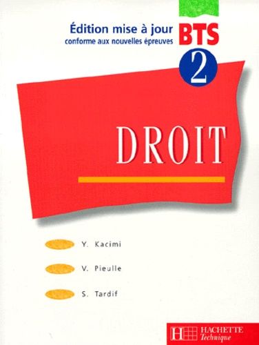 Droit Bts 2eme Annee - Edition Mise À Jour