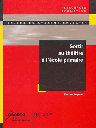 Sortir Au Théâtre À L'école Primaire