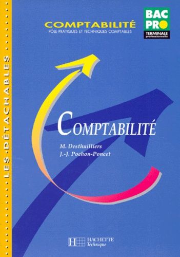 Comptabilité - Pôle Pratiques Et Techniques Comptables..., Bac Pro, Terminale Professionnelle
