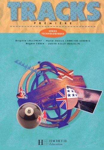 Tracks - Première, Séries Technologiques