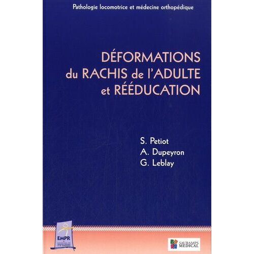 Déformation Du Rachis De L'adulte Et Rééducation