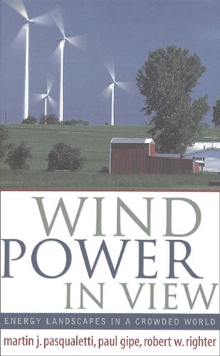 Wind Power In View - Energy Landscapes In A Crowded World