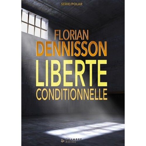 Liberté Conditionnelle