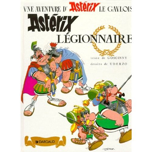 Astérix - Tome 10 - Astérix Légionnaire