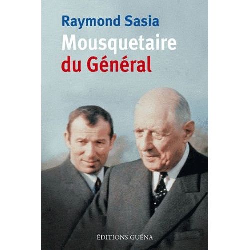 Le Mousquetaire Du Général