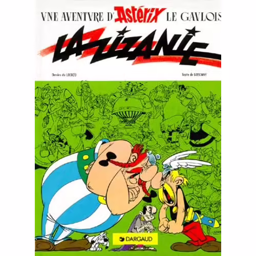 Astérix - Tome 15 - La Zizanie