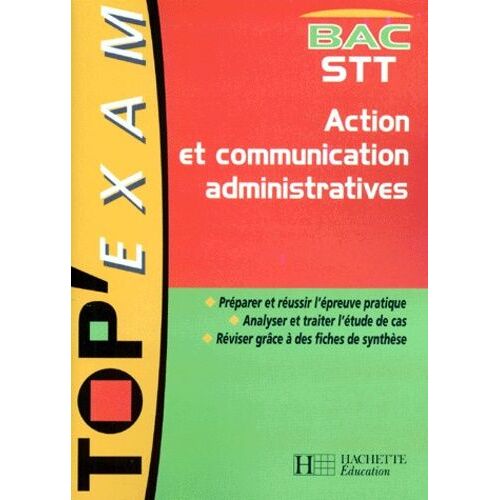 Action Et Communication Administratives - Bac Stt