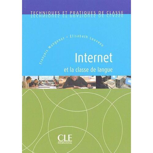 Internet Et La Classe De Langue