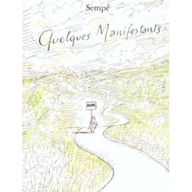 Quelques Manifestants