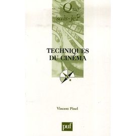 Techniques Du Cinéma - Que Sais-Je 7e Édition