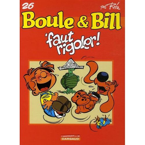 Boule Et Bill - Tome 26 - 'faut Rigoler !