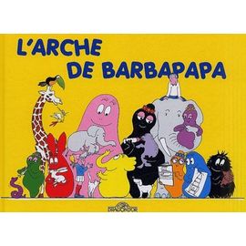 L'arche De Barbapapa