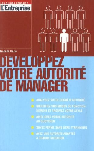Développez Votre Autorité De Manager