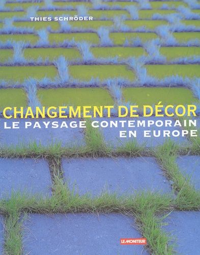 Changement De Decor Le Paysage Contemporain En Europe