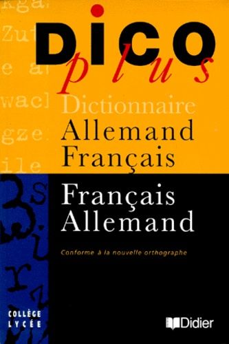 Dicoplus Dictionnaire Francais-Allemand Et Allemand-Francais - 6ème Édition