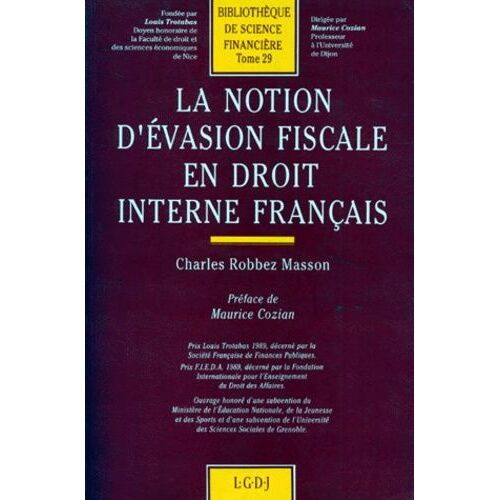 La Notion D'évasion Fiscale En Droit Interne Français