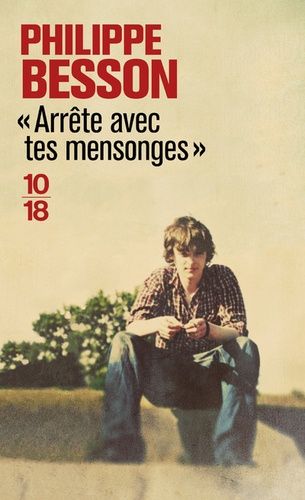 Arrête Avec Tes Mensonges