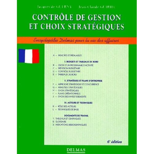 Controle De Gestion Et Choix Strategiques - 6ème Édition 1998
