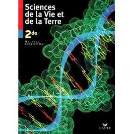Sciences De La Vie Et De La Terre 2nde
