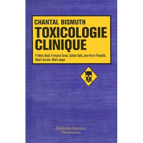 Toxicologie Clinique - 5ème Édition