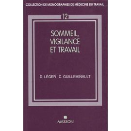 Sommeil, Vigilance Et Travail