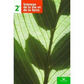 Sciences De La Vie Et De La Terre 2nde - Edition 1993