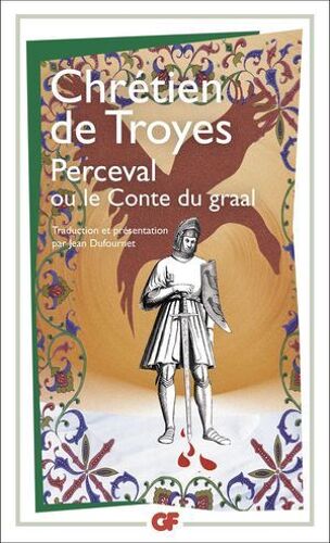 Perceval Ou Le Conte Du Graal