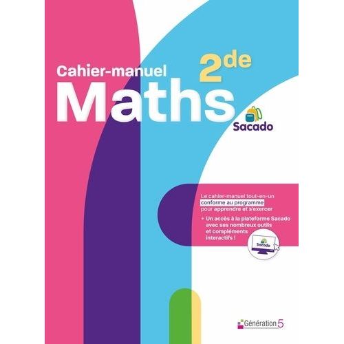 Cahier-Manuel Maths 2de Sacado