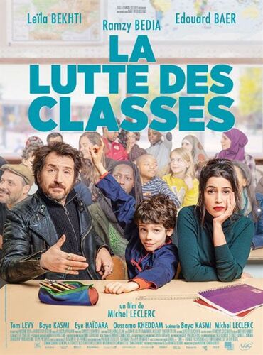 La Lutte Des Classes - Véritable Affiche De Cinéma Pliée - Format 120x160 Cm - De Michel Leclerc Avec Leïla Bekhti, Edouard Baer, Ramzy Bedia, Maud Wyler - 2019