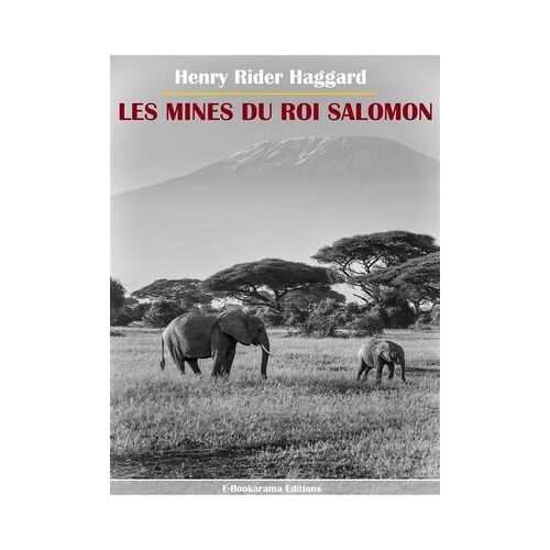 Les Mines Du Roi Salomon