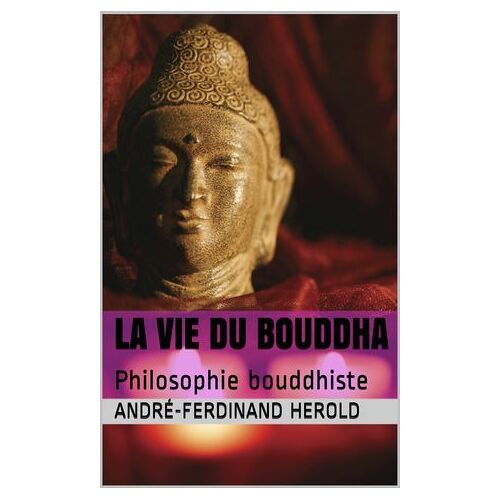 La Vie Du Boudda