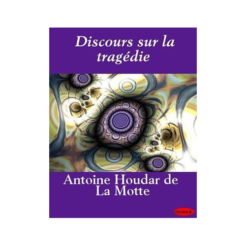 Discours Sur La Tragédie