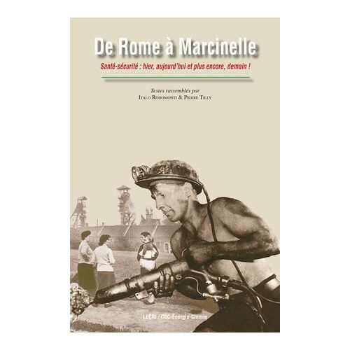De Rome À Marcinelle