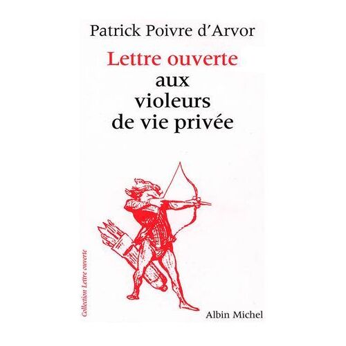 Lettre Ouverte Aux Violeurs De Vie Privée