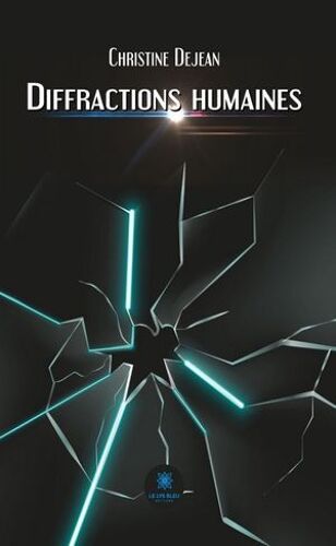 Diffractions Humaines