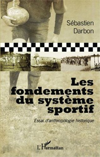Les Fondements Du Système Sportif