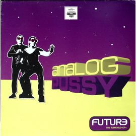Analog Pussy - Future - The Remixes - Progressive Trance - 2004