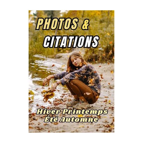 Photos & Citations Sur Les Saisons
