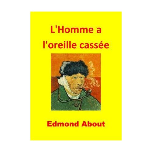L'homme A L'oreille Cassée