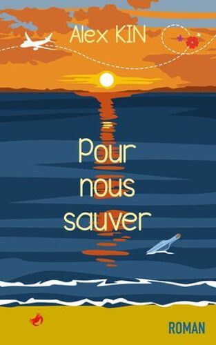 Pour Nous Sauver