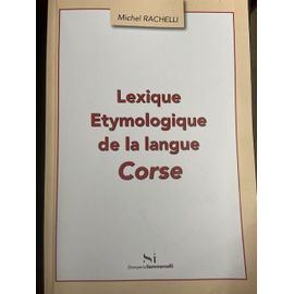 Lexique Etymologique De La Langue Corse