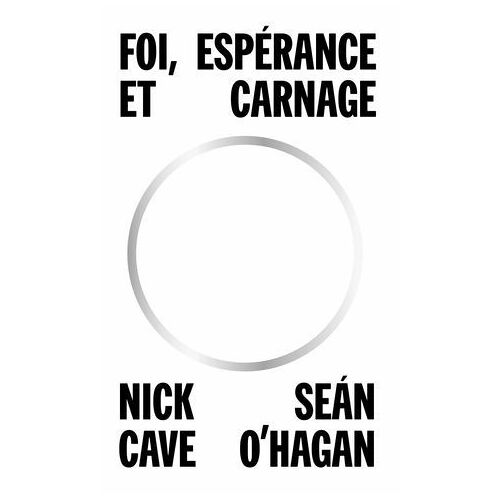 Foi, Espérance Et Carnage