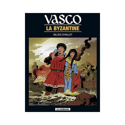 Vasco - Tome 3 - La Byzantine
